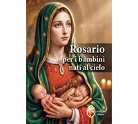 Rosario per i bambini nati al cielo