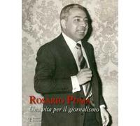 Rosario Poma. Una vita per il giornalismo
