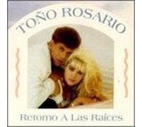 Rosario, Tono - Retorno a Las Raices