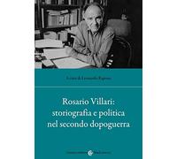 Rosario Villari: storiografia e politica nel secondo dopoguerra