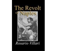 Rosario Villari The Revolt of Naples (Copertina rigida)