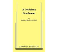Rosary Hartel O'Neill A Louisiana Gentleman (Tascabile)