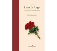 Rosas de fuego: Torrente de las flores - lingua spagnola NUOVO Mercé Rodoreda 20