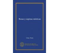 Rosas y espinas místicas