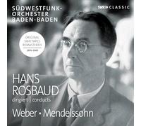 Hans Rosbaud Hans Rosbaud Conducts Weber and Mendelssohn (CD) Album