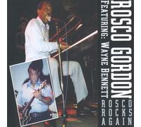 Rosco Gordon feat. Wayne Bennett Rosco rocks again (CD) Album