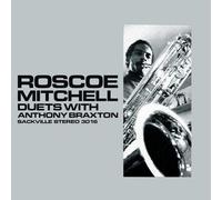 Roscoe Mitchell Duets With Anthony Braxton (CD)