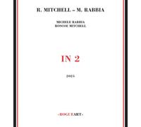 Roscoe Mitchell/Michele Rabbia In 2 (CD) Album
