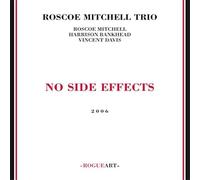 Roscoe Mitchell - No Side Effects