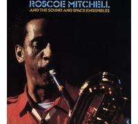 Roscoe Mitchell The Sound and Space Ensemble (CD)