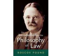 Roscoe Pound An Introduction to the Philosophy of Law [1922] (Copertina rigida)