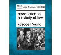 Roscoe Pound Introduction to the Study of Law. (Tascabile)