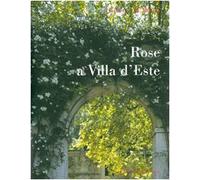 Rose a Villa d'Este
