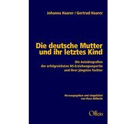 Rose Ahlheim Jo Die deutsche Mutter und ihr letztes Kind: Die (Copertina rigida)