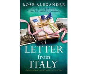 Rose Alexander A Letter from Italy (Tascabile)