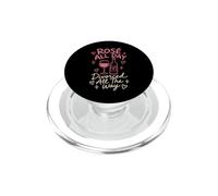 Rose All Day Divorziato All The Way Wine PopSockets PopGrip per MagSafe