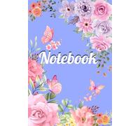 Rose and Butterfly, Flowers notebook: The small butterfly is among the beautiful roses, 120 pages inches 6x9