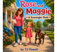 Rose and Maggie: A Scavenger Hunt