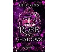 ROSE AND SHADOWS: A Dark Paranormal Academy Reverse Harem Romance