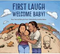 Rose Ann Tahe Nancy Bo Flood First LaughWelcome, Baby (Copertina rigida)