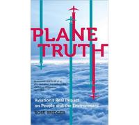 Rose Bridger Plane Truth (Tascabile)