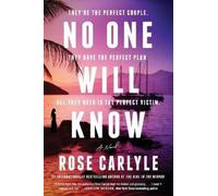 Rose Carlyle No One Will Know (Tascabile)