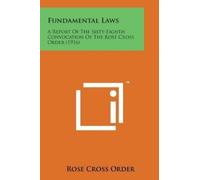 Rose Cross Order Fundamental Laws (Tascabile)