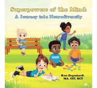 Superpowers of the Mind: A Journey into Neurodiversity