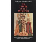Rose-Emily Rothenberg The Jewel in the Wound (Copertina rigida)