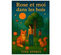 Rose et moi dans les bois