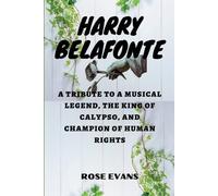 Rose Evans Harry Belafonte (Tascabile)