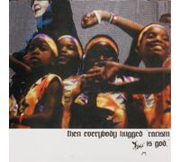 Rose for Bohdan Then Everybody Hugged, 'Racism Is God'. (Vinyl LP) 12" Album