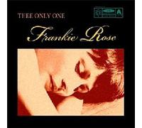 Rose, Frankie - Thee Only One - 7"