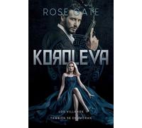Rose Gate Koroleva (Tascabile) Serie Entre Mafias