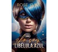 Rose Gate Yo soy (Tascabile) Serie Steel