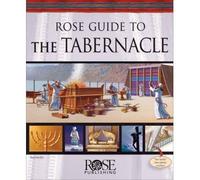 (Rose Guide to the Tabernacle) By Rose Publishing (Author) Hardcover on (08 , 2008)