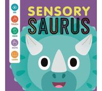 Rose Harkness Igloobooks Sensory 'Saurus (Libro di cartone)