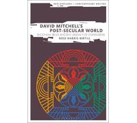 Rose Harris-Birtill David Mitchell's Post-Secular World (Tascabile)