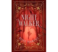 Rose Harvey Nightwalker (Tascabile) Order