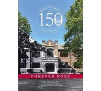 Rose-Hulman Institute of Technology Forever Rose (Tascabile)