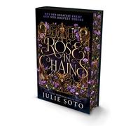 Rose in Chains: The NO.1 SUNDAY TIMES bestselling enemies-to-lovers romantasy and sizzling start to a series: Book 1