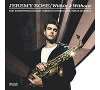 Jeremy Rose & Kurt Rosenwinkel Within and Without (CD) Album