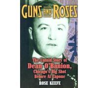 Rose Keefe Guns and Roses (Tascabile)