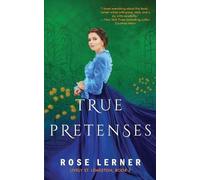 Rose Lerner True Pretenses (Tascabile) Lively St. Lemeston