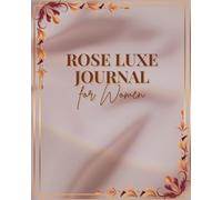 Rose Luxe - Black Paper Notebook for Women: Elegant Lined Journal for Metallic & White Gel Pens