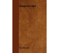 Rose Macaulay Dangerous Ages (Tascabile)