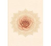 Rose & Mandala Lined Notebook - Elegant Floral Journal for Writing, Notes, Ideas | 160 Pages | 8.5” x 11”: Soft & Delicate Rose Design • Premium Matte ... Interior • Perfect for Women, Teens & Gifts