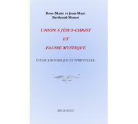 Rose-Marie Et Jean-Marc Berth Union À Jésus-Christ Et Fausse (Copertina rigida)