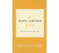 Rose Marie Miller Deborah Harrell Jack Klumpen The Gospel-Centered P (Tascabile)