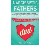 Rose Mary Parker Narcissistic Fathers (Tascabile)